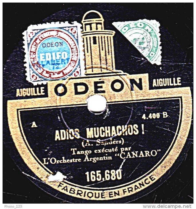 78 Trs - 25 Cm - état EX - Orch. Argentin CANARO - ADIOS MOUCHACHOS - PARIS - 78 Rpm - Schellackplatten