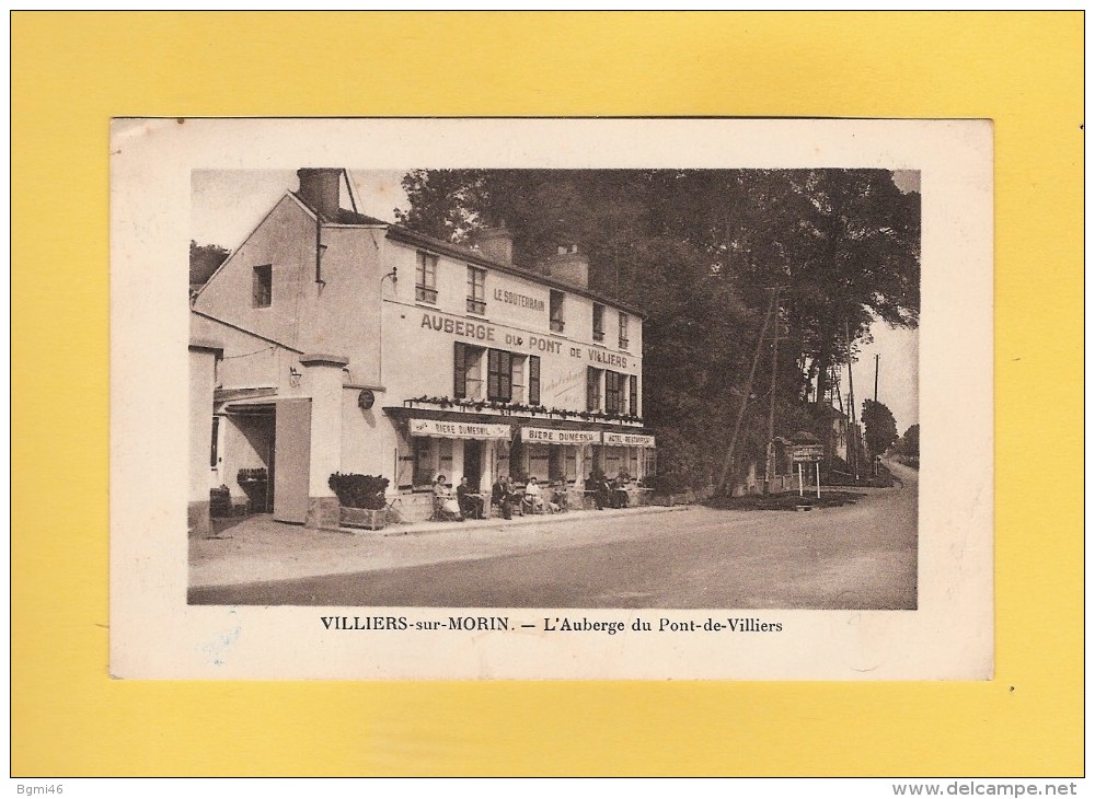 * CPA..dépt 77..VILLIERS Sur MORIN :  L´ Auberge Du Pont De Villiers  : Voir Les 2 Scans - Autres & Non Classés