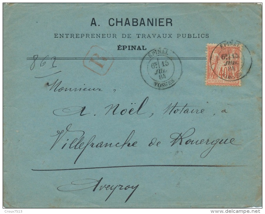 Recommandé Sur Enveloppe Epinal à Villefranche De Rouergue 15 Jul 84 TB. - 1876-1898 Sage (Type II)