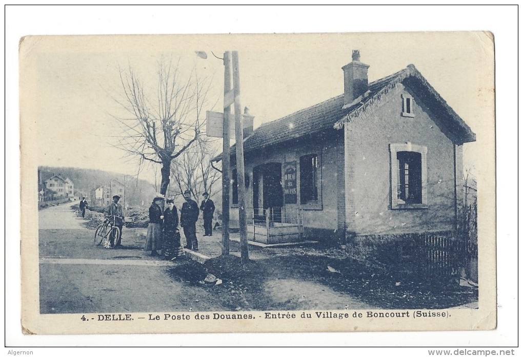 12836 -  Delle Le Poste Des Douanes Entrée Du Village De Boncourt - Delle