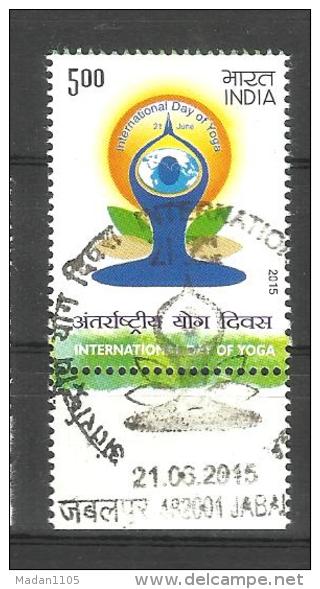 INDIA, 2015,  International Day Of Yoga, Health Fitness,  FIRST DAY CANCELLED - Used Stamps