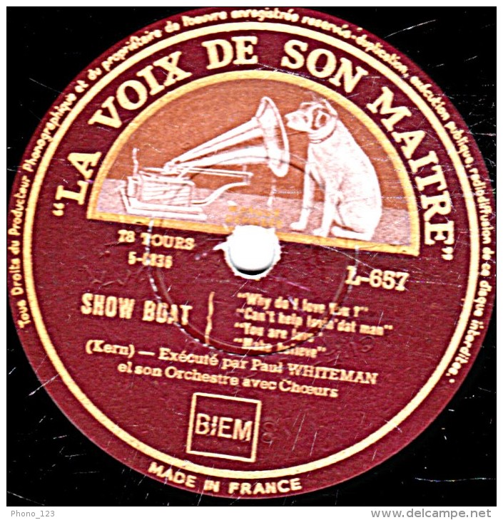 78 Trs - 30 Cm - état TB - Paul WHITEMAN - SHOW BOAT - "Ol' Man River" - 78 T - Disques Pour Gramophone