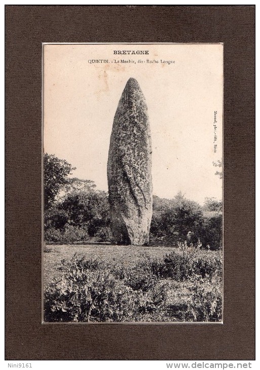 CPA  --  DPT 22  --  QUINTIN  --  LE  MENHIR , DIT  : ROCHE  LONGUE.... - Quintin