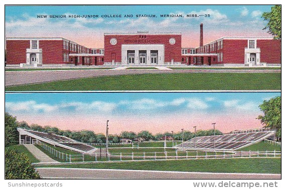 New Senior High-Junior High College And Stadium Meridian Mississippi - Meridian