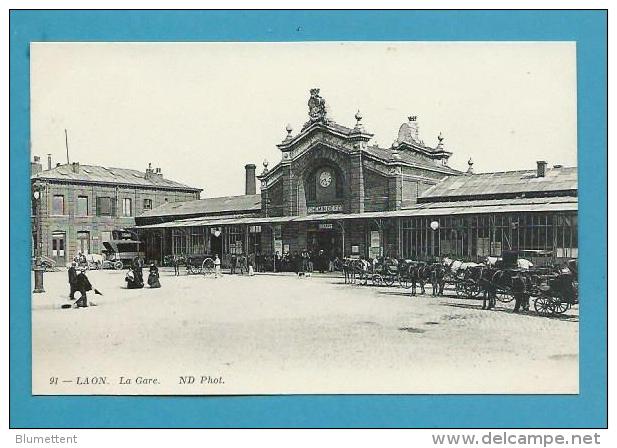 CPA 91 - Chemin De Fer Diligences Calèches La Gare De LAON 02 - Laon