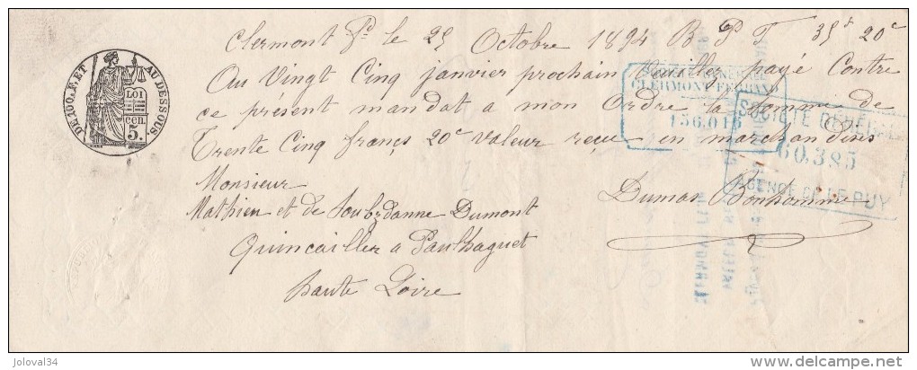 Lettre Change Manuscrite 25/10/1894 Filigrane Papier Timbré 1893  Clermont Ferrand Puy De Dôme à Paulhaguet Haute Loire - Bills Of Exchange