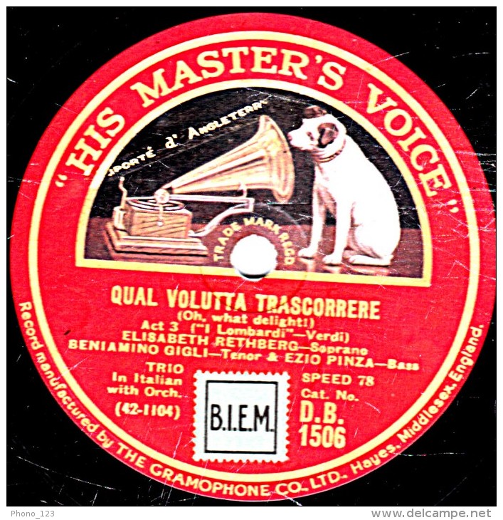 78 Trs - 30 Cm - état EX -  BENIAMINO GIGLI - QUAL VOLUTTA TRASCORRERE - TE SOL QUEST' ANIMA - 78 T - Disques Pour Gramophone