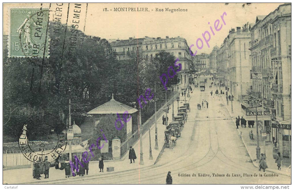 34. MONTPELLIER . Rue Maguelone . - Montpellier