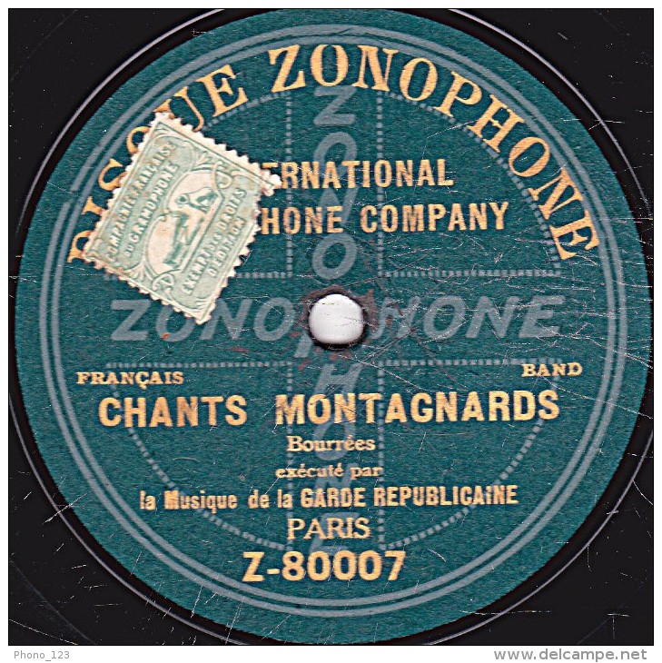78 Trs - 30 Cm - état EX -  GARDE REPUBLICAINE - BOURREES AUVERGNATES - CHANTS MONTAGNARDS - 78 T - Disques Pour Gramophone