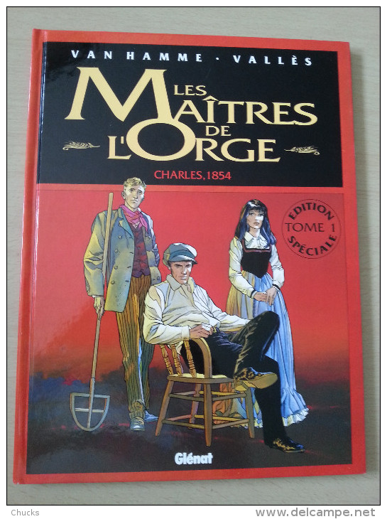 Les Maîtres De L'orge Charles, 1854 édition Publicitaire BH Van Hamme Vallès - Maitres De L'orge, Les