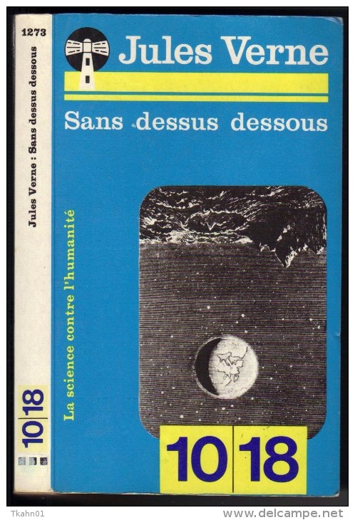 JULES-VERNE  " SANS DESSUS DESSOUS  "  10/18  DE 1978 - Otros & Sin Clasificación