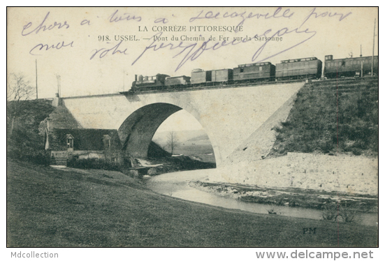 19 USSEL / Pont Du Chemin De Fer Sur La Sarsonne / - Ussel
