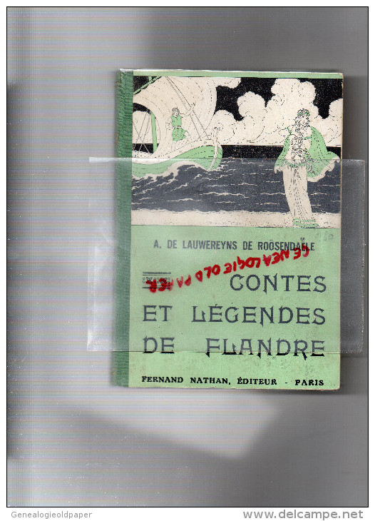 BELGIQUE- CONTES ET LEGENDES DE FLANDRES-DE LAUWEREYNS DE ROOSENDAELE- NATHAN 1946-ILLUSTRATEUR KUHN FAVIERES - Histoire