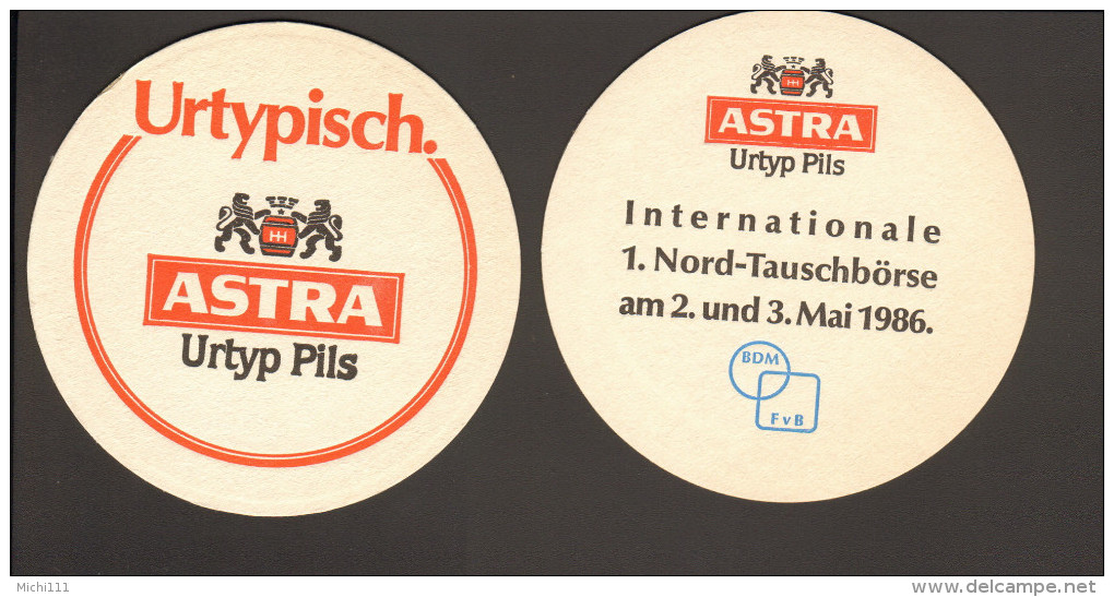 Bierdeckel Rund Astra Urtyp Pils , Rückseite Internationale 1.Nord-Tauschbörse  1986 - Bierdeckel
