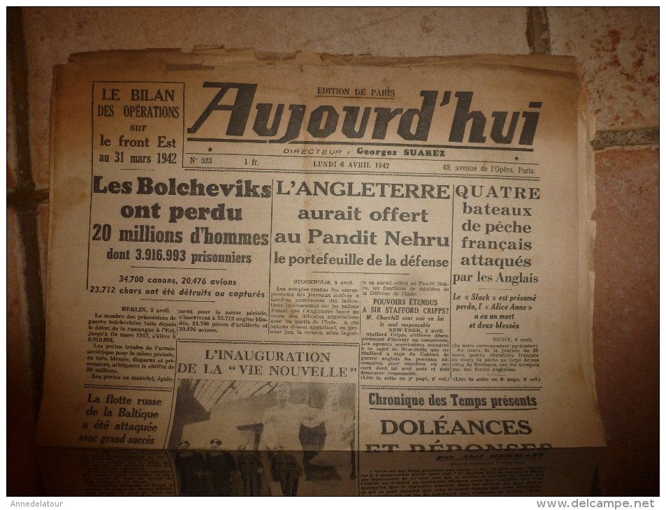 6 Av 1942 Edit. De Paris  "AUJOURD'HUI " éd Georges Suarez ,Légionnaires De  Doriot , Pétain Inaugure  L'ARMEE NOUVELLE - Français