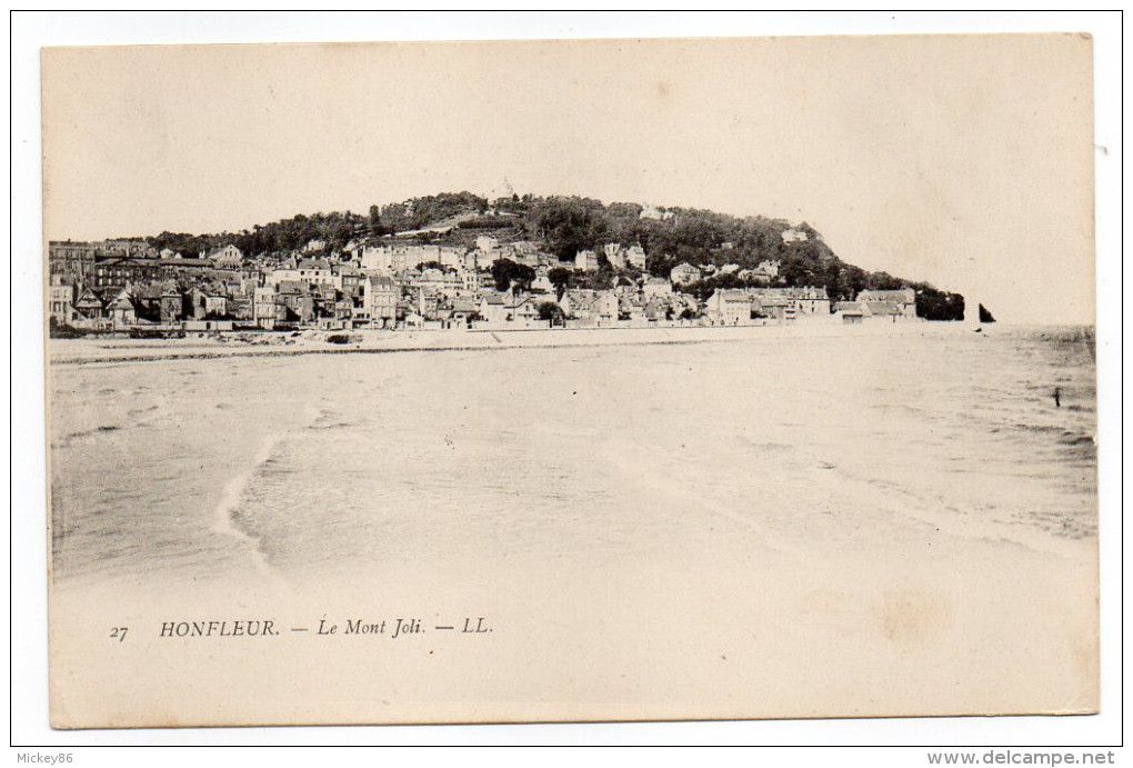 HONFLEUR--Le Mont Joly N° 27 éd LL- - Honfleur