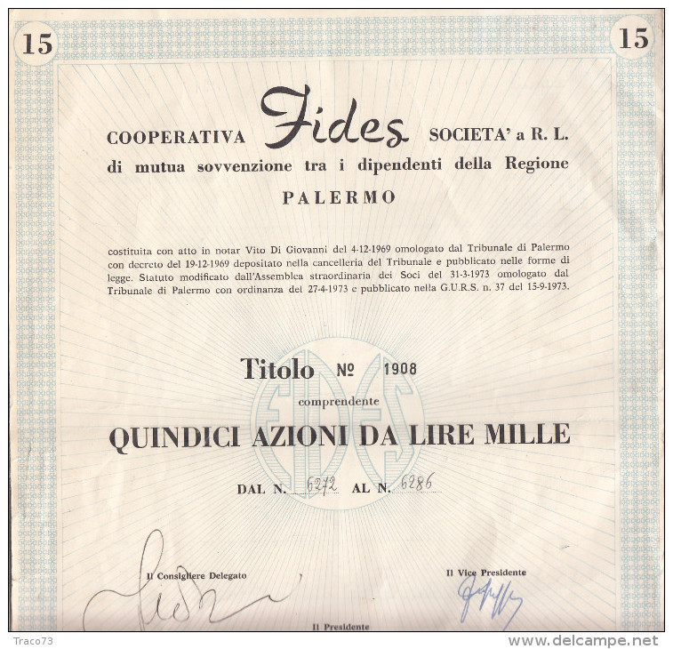 PALERMO 1974 - SICILIA - COOPERATIVA " FIDES " DIPENDENTIDELLA REGIONE /  TITOLO PER 15 AZIONI DA LIRE 1.000 - Altri & Non Classificati