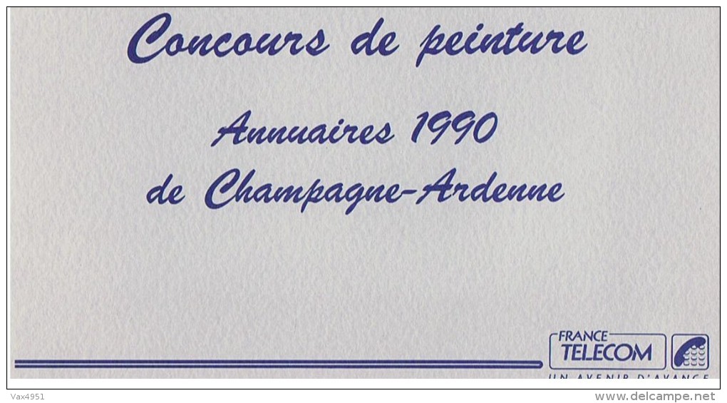 CONCOURS DE PEINTURE ANNUAIRES 1990 FRANCE TELECOM  DE CHAMPAGNE ARDENNES ****  A SAISIR **** - Autres & Non Classés