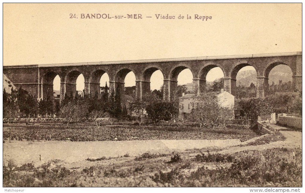 BANDOL SUR MER -93- VIADUC DE LA REPPE - Bandol