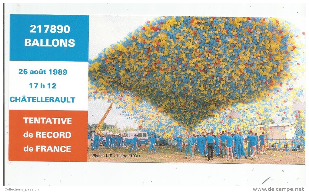 1989 , Carte Imprimée , 217890 Ballons , CHATELLERAULT , 2 Scans , Tentative De Record Du Monde - French Revolution