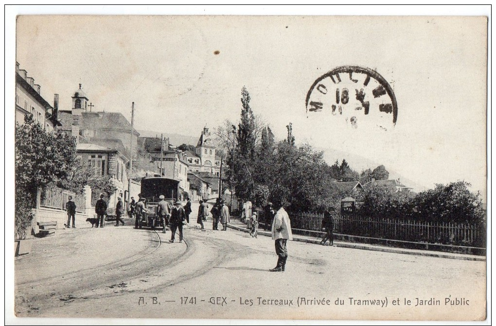 S1600 @ 01 @ GEX @ BELLE CPA : LES TERREAUX ( ARRIVEE DU TRAMWAY ) ET JARDIN PUBLIC @ A VOIR - Gex