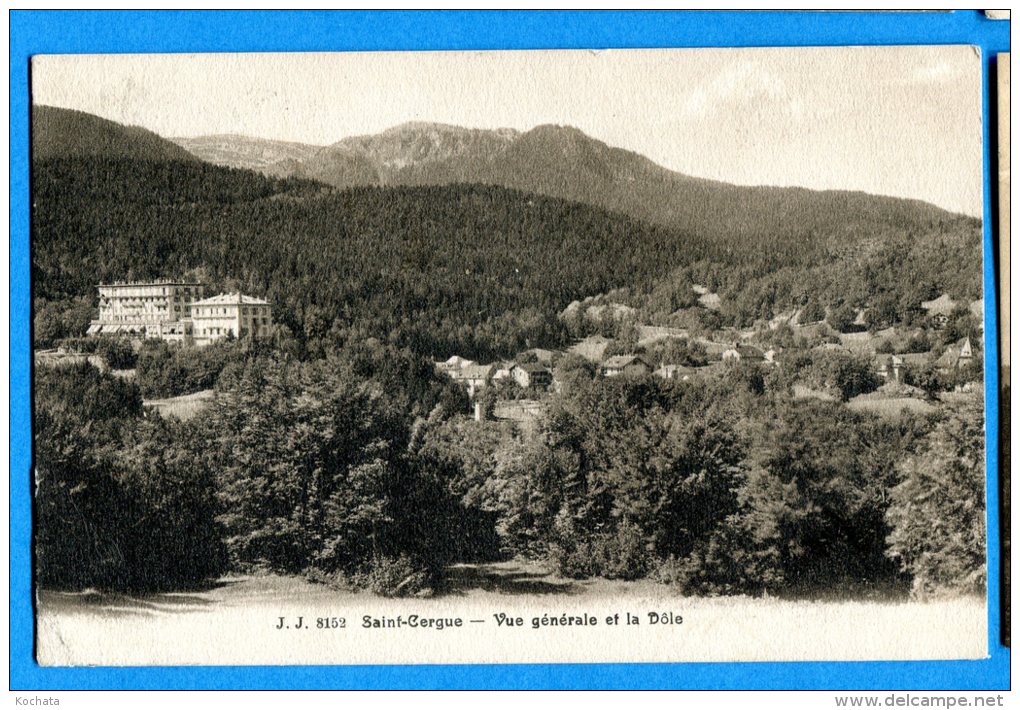 LIPP902, Saint-Cergue Et La Dôle, 8152, Circulée 1909 - Saint-Cergue