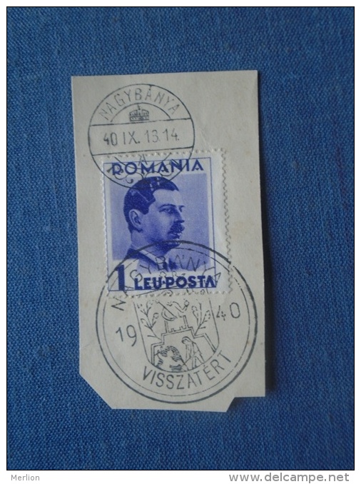 Hungary  Nagybánya Baia Mare  Visszatért  Handstamp On Romanian  Stamp  1940  S0471.10 - Carné