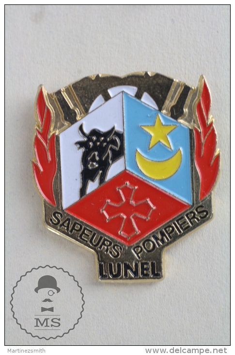 Lunel, France - Courage Et Devouement - Sapeurs Pompiers - Fireman Firefighters - Pin Badge #PLS - Feuerwehr