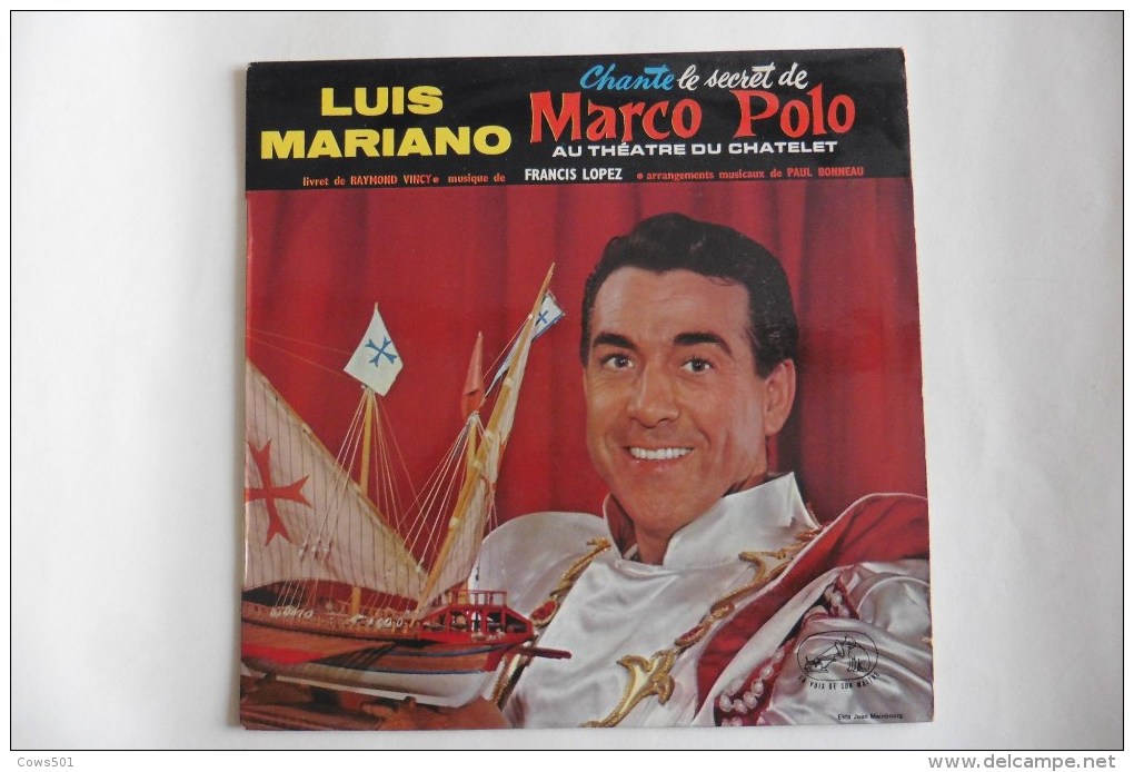 Disque  33  T :  25 Cm   :  Luis Mariano  Dédicacé ,chante Le Secret De Marco Polo - Autres - Musique Espagnole