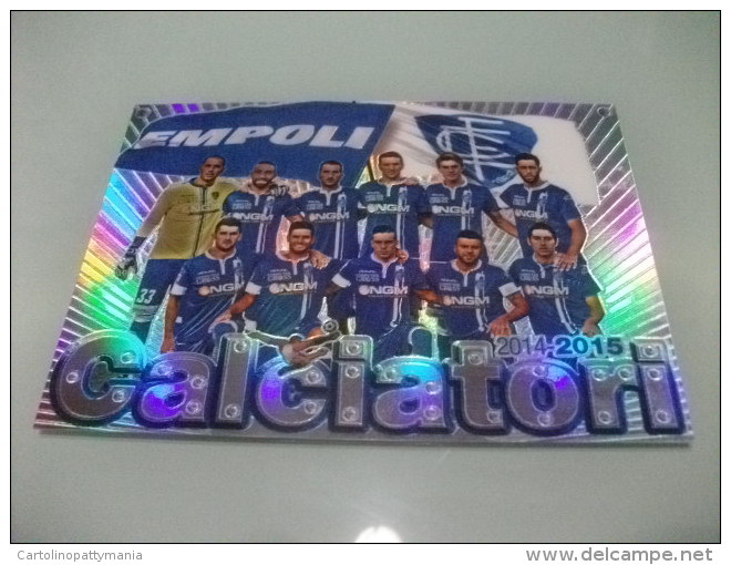 CALCIO FORMAZIONE EMPOLI  CALCIATORI PANINI EDIZIONE SPECIALE  FORMATO CARTOLINA - Football