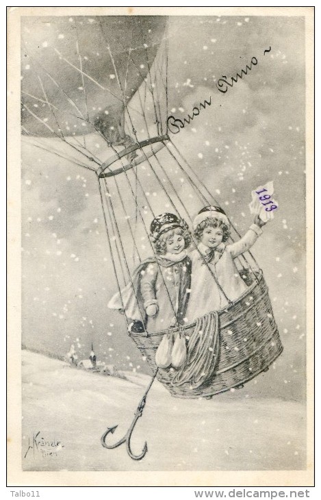 Illustrateur Kraenzle - Buon Anno 1913 - Ballon - Nacelle - Kränzle