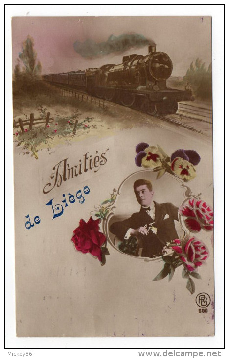 Belgique--LIEGE--Fantaisie  "Amitiés De Liège"-homme Entouré De Fleurs (roses,pensées)beau Train Sur Fond De Carte N°600 - Liege