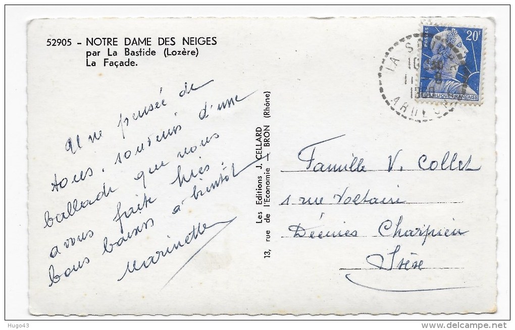 (RECTO / VERSO) NOTRE DAME DES NEIGES PAR LA BASTIDE EN 1960 - N° 52905 - LA FACADE - BEAU CACHET - FORMAT CPA - Altri & Non Classificati