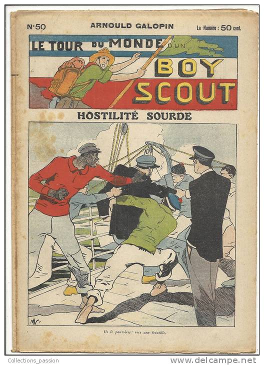 Fascicule, "Le Tour Du Monde D´un Boy Scout" -  Hostilité Sourde - Arnould Galopin - N° 50 - Autres & Non Classés