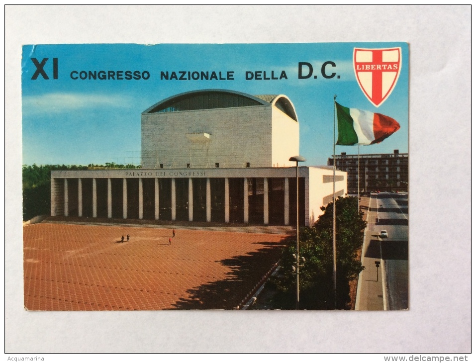 ROMA EUR - Palazzo Dei Congressi - XI Congresso Nazionale Della D.C. - Cartolina FG C V 1969 - Exhibitions