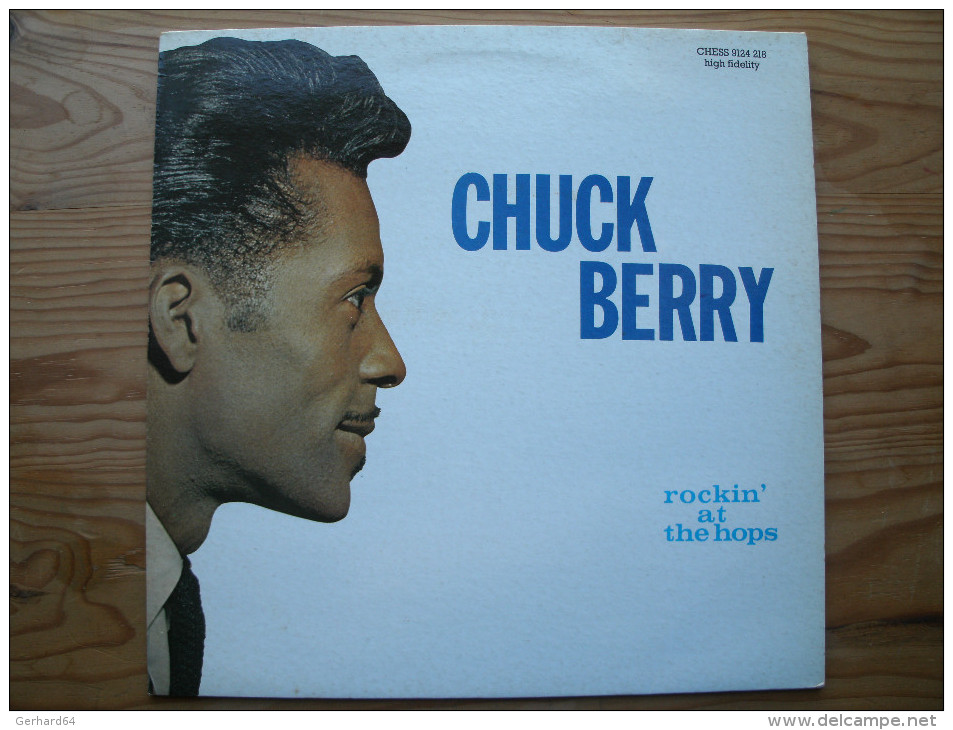 CHUCK BERRY - 33 Tours 30 Cm - Rockin´ At The Hops - Edition CHESS 9124 218 - Très Bon état (3 Scans) (Lot 4) - Rock