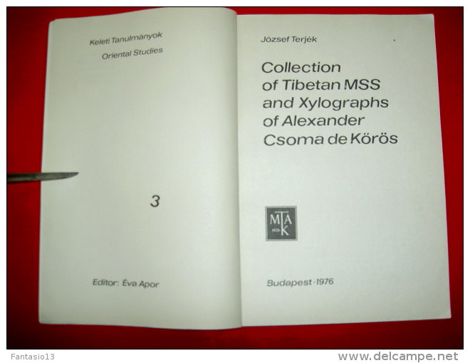 Collection Of Tibetan MSS And Xylographs Of Alexander Csoma De Körös  Jozsef Terjék  1976  Tibet Art Linguistique - Autres & Non Classés