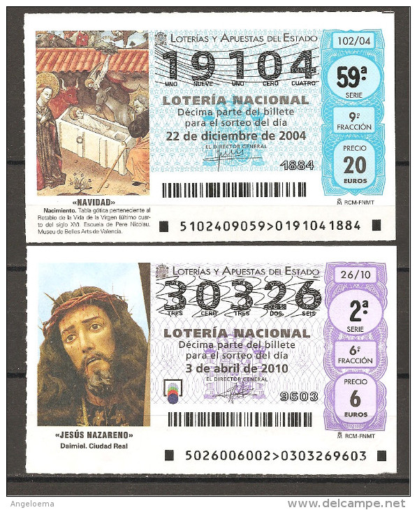 SPAGNA - LOTERIA NACIONAL - 2 Biglietti: 2004 NATIVITA' E 2010 GESU' NAZARENO - Billets De Loterie