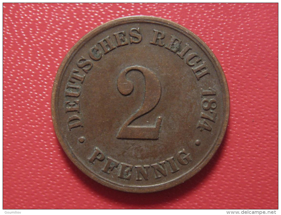 Allemagne - 2 Pfennig 1874 B 2389 - 2 Pfennig