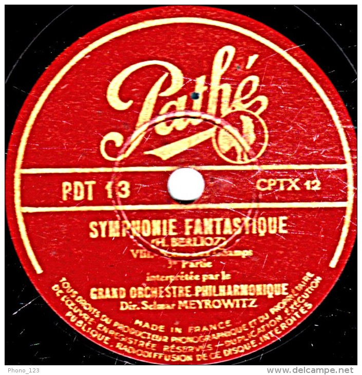 78 Trs - 30 Cm - état B - GRAND ORCHESTRE PHILHARMONIQUE - SYMPHONIE FANTASTIQUE 2e Et 3e Parties - 78 T - Disques Pour Gramophone