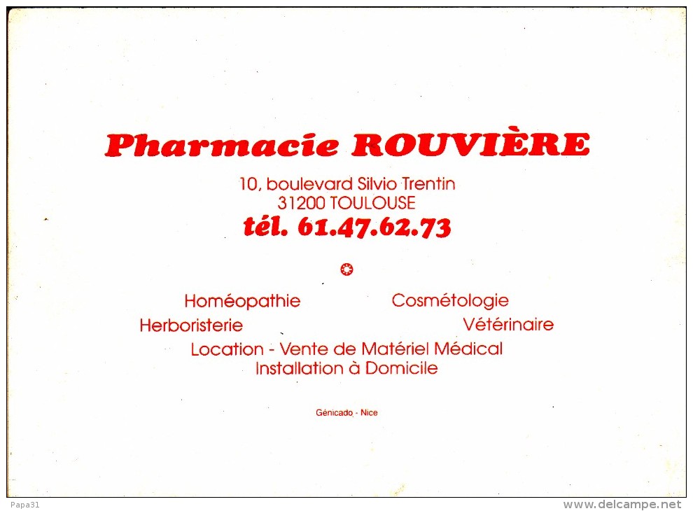 Calendrier De  La " Pharmacie ROUVIERE  - TOULOUSE  "  1989 - Dimension 14 X 10 - Petit Format : 1981-90