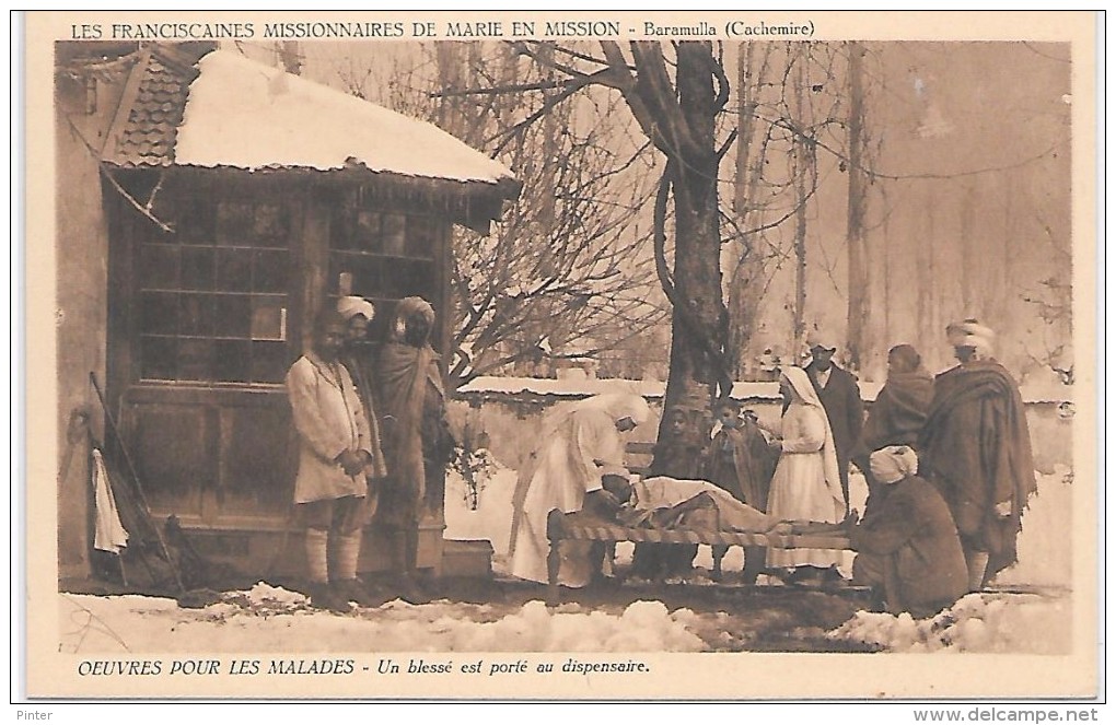 INDE - CACHEMIRE - BARAMULLA - Les Franciscaines Missionnaires De Marie En Mission - Oeuvres Pour Les Malades - Inde