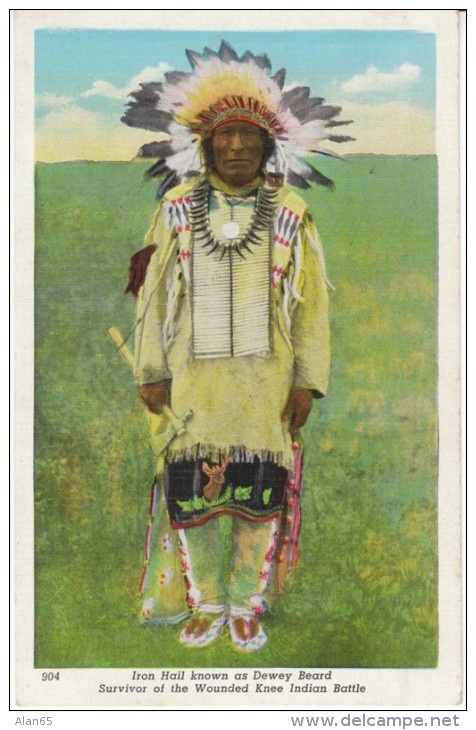 Native American Indian Iron Hail Aka Dewey Beard Wounded Knee Battle Survivor, C1910s/20s Vintage Postcard - Native Americans