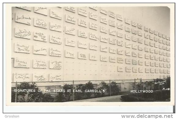 HOLLYWOOD 18 SIGNATURES OF THE STARS AT EARL CAROLL'S - Los Angeles