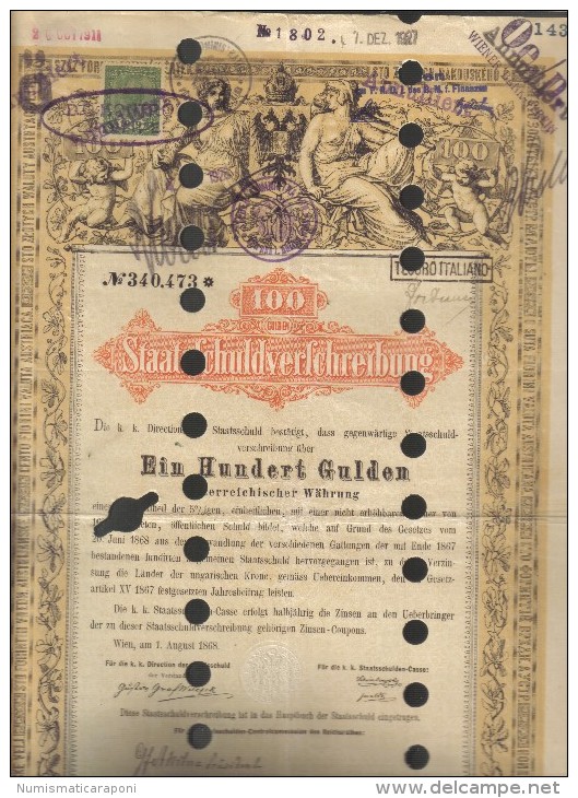 Impero Austro-ungarico 100 Guldel 100 Fiorini Valuta Austriaca Vienna 01 08 1868 Staatsschuld COD:DOC.191 - S - V