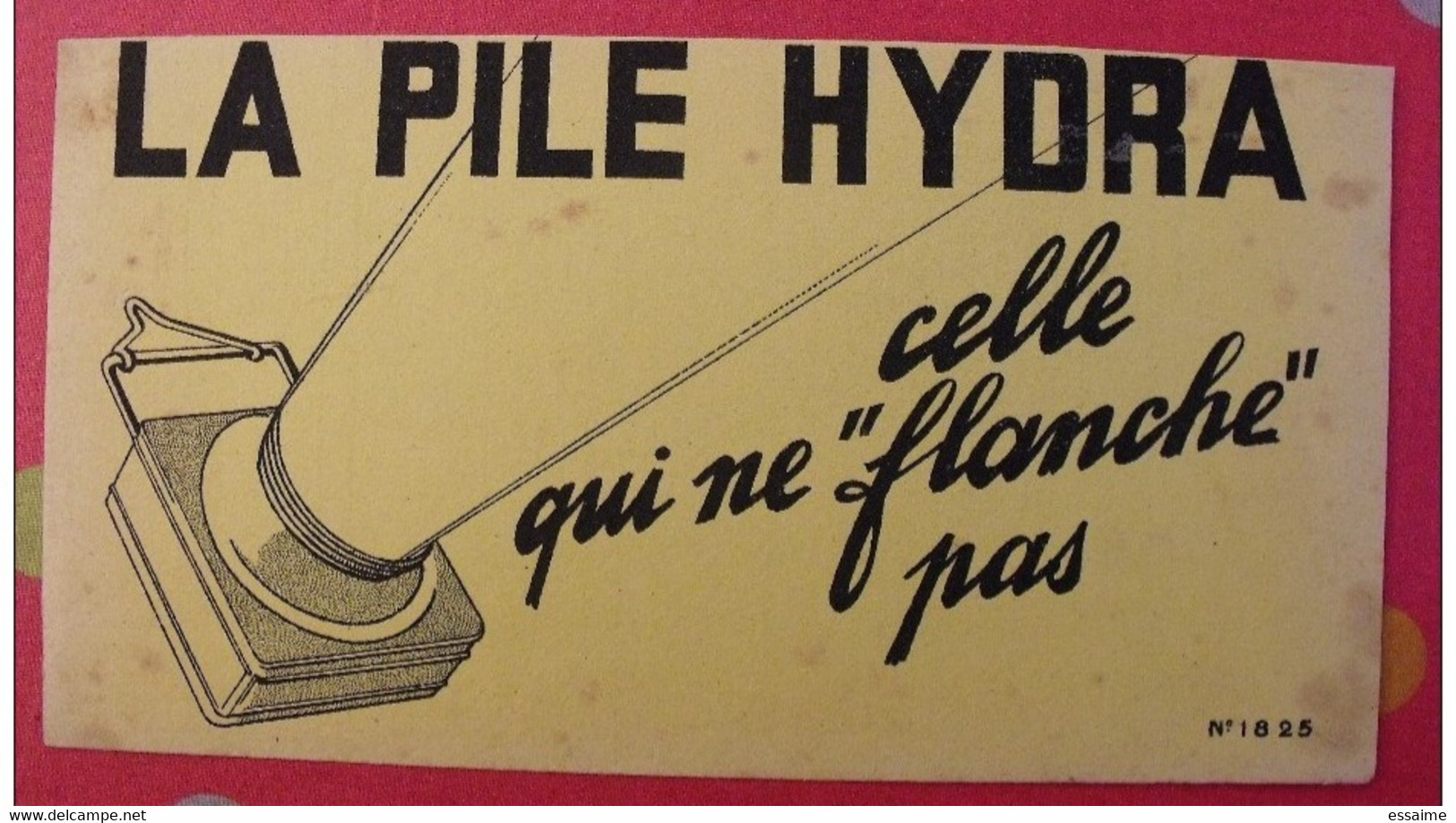 Buvard La Pile Hydra. Vers 1950 - Batterie