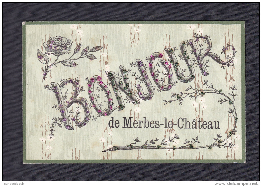 Bonjour De Merbes Le Chateau  ( Paillettes Ed. Vve Preaux & Fils) - Merbes-le-Chateau