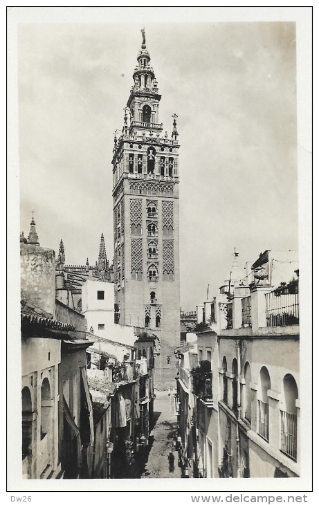 Sevilla - La Giralda Desde La Borseguineria - Ed. Abelardo Linares - Sevilla