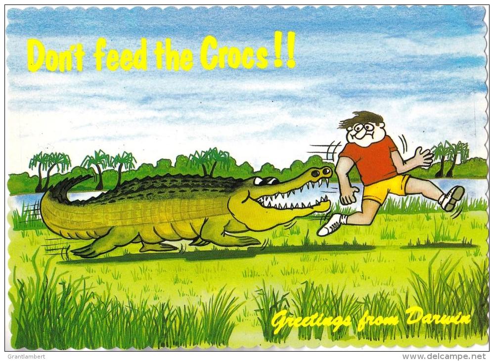 Don't Feed The Crocs!!, Darwin, NT - Nucolorvue NCV 3791 Unused - Darwin