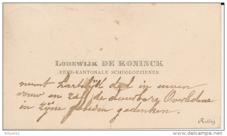 Oud Visitekaartje - De Koninck Lodewijk - Ere-kantonale Schoolopzichter - Rethy - Visiting Cards